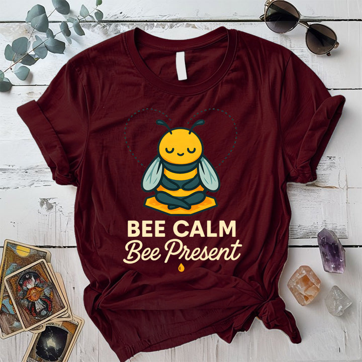 Bee Calm Bee Present T-Shirt Mockup Maroon