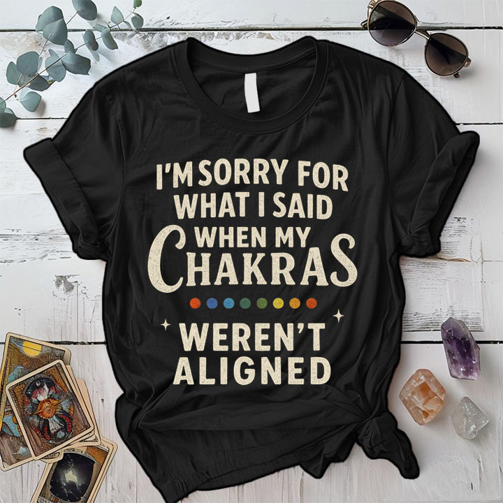 I'm Sorry For What I Said Chakra T-Shirt Mockup Black
