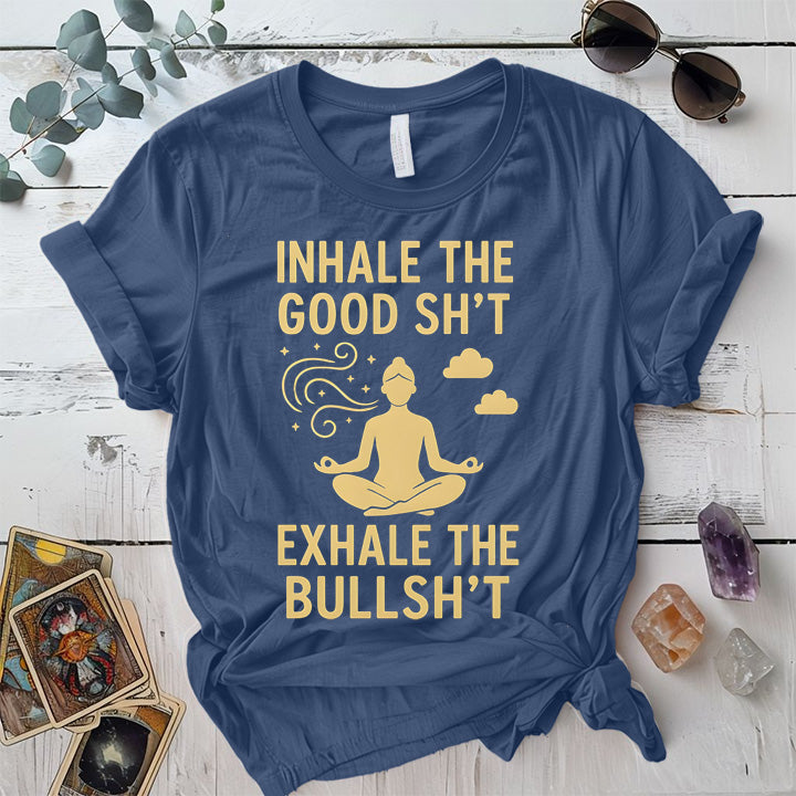 Inhale The Good Shit T-Shirt Mockup Indigo Blue