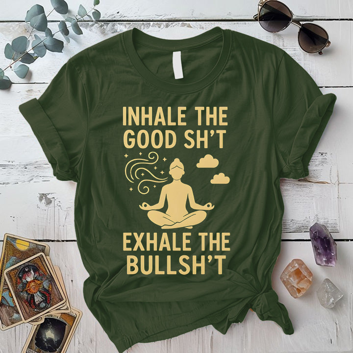 Inhale The Good Shit T-Shirt Mockup Military Green