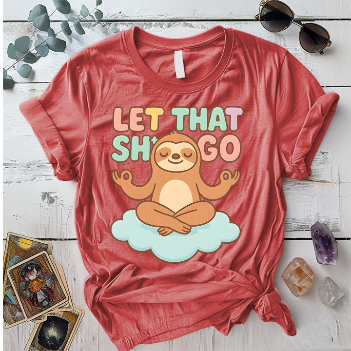 Let That Shit Go Sloth T-Shirt Mockup Coral Silk