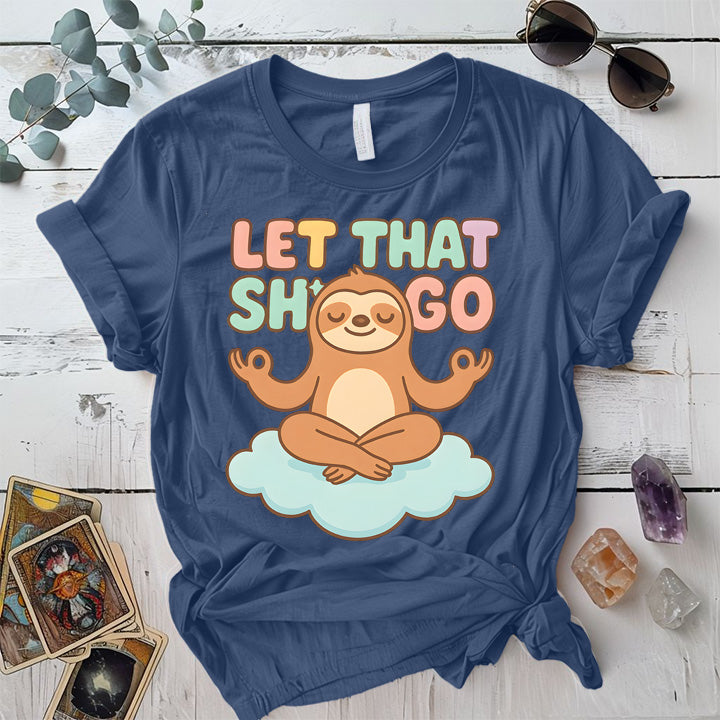 Let That Shit Go Sloth T-Shirt Mockup Indigo Blue