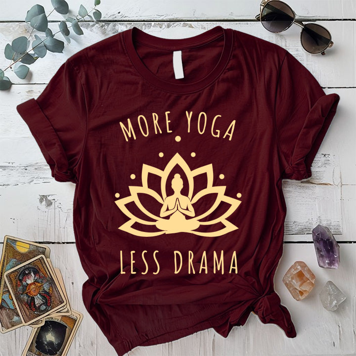 More Yoga Less Drama T-Shirt Mockup Maroon