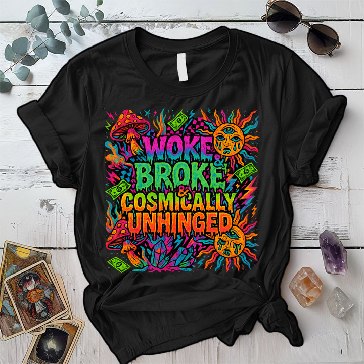 Woke Broke and Unhinged T-Shirt Mockup Black