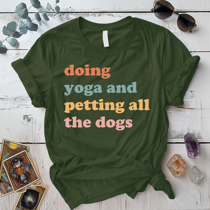 Doing Yoga Petting Dogs T Shirt Military Green Mockup