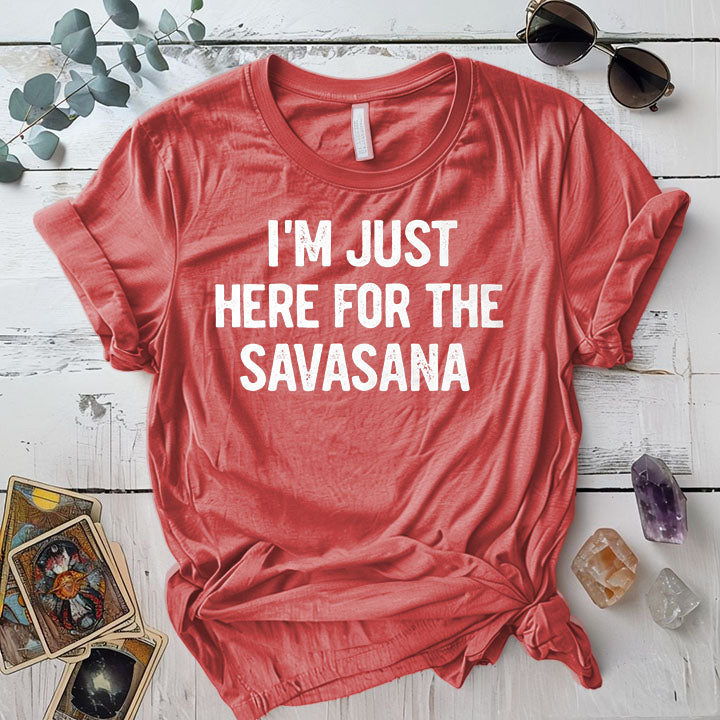 Here For The Savasana T Shirt Coral Silk Mockup