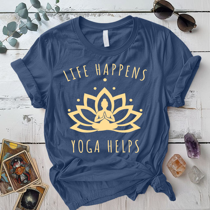 Life Happens Yoga Helps T Shirt Indigo Blue Mockup