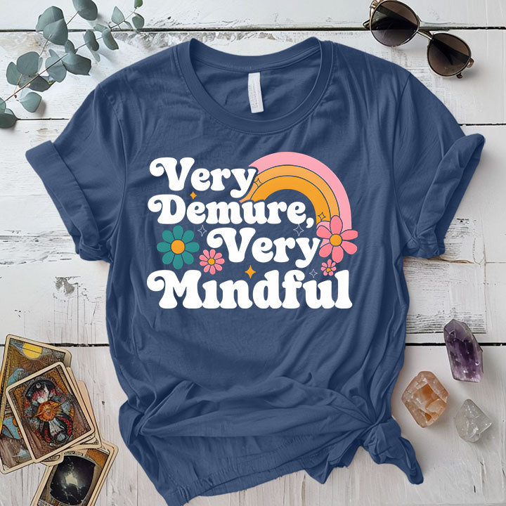 Very Demure Very Mindful T Shirt Indigo Blue Mockup