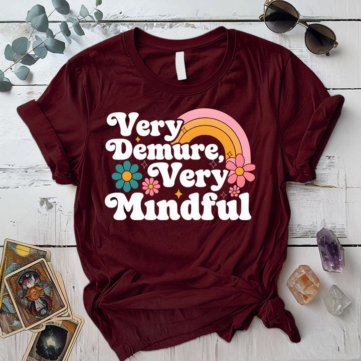 Very Demure Very Mindful T Shirt Maroon Mockup