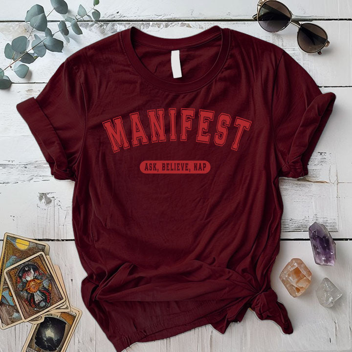 Manifest Ask Believe Nap T Shirt Maroon Mockup