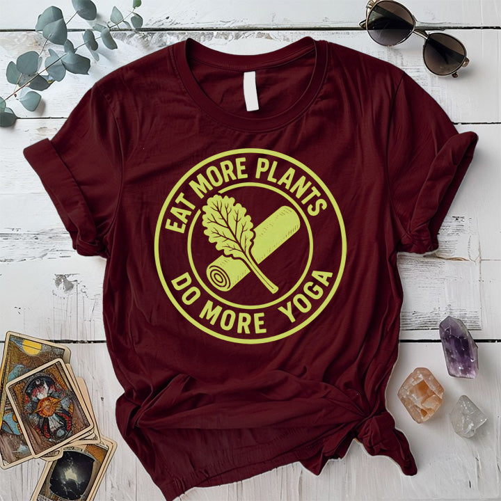 Eat More Plants Do More Yoga T-Shirt Mockup Maroon