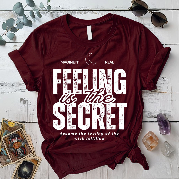 Feeling Is The Secret T-Shirt Mockup Military Green
