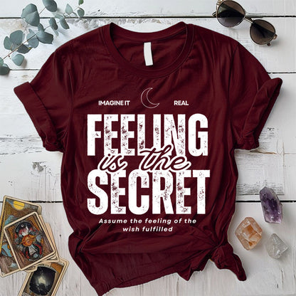 Feeling Is The Secret T-Shirt Mockup Military Green
