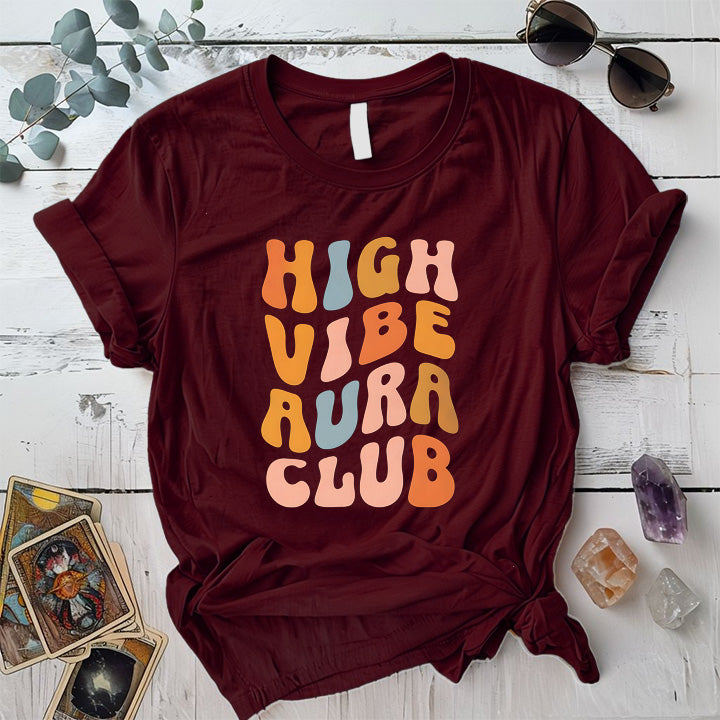 High Vibe Aura Club T Shirt Maroon Mockup