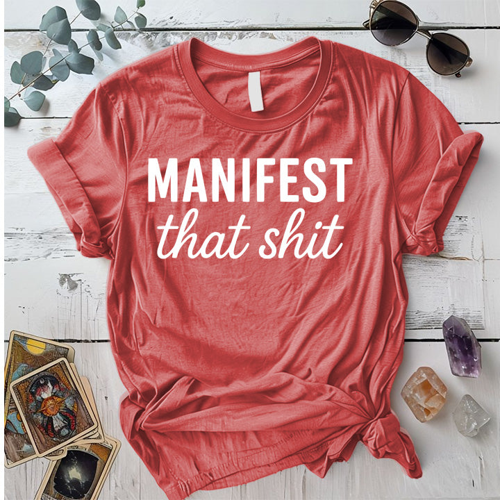 Manifest That Shit T-Shirt Mockup Coral Silk