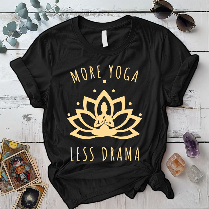 More Yoga Less Drama T-Shirt Mockup Black