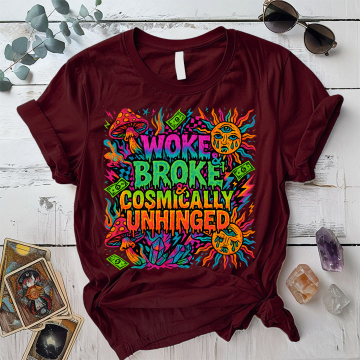 Woke Broke and Unhinged T-Shirt Mockup Maroon