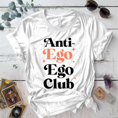 Anti Ego Ego Club T-Shirt Mockup White