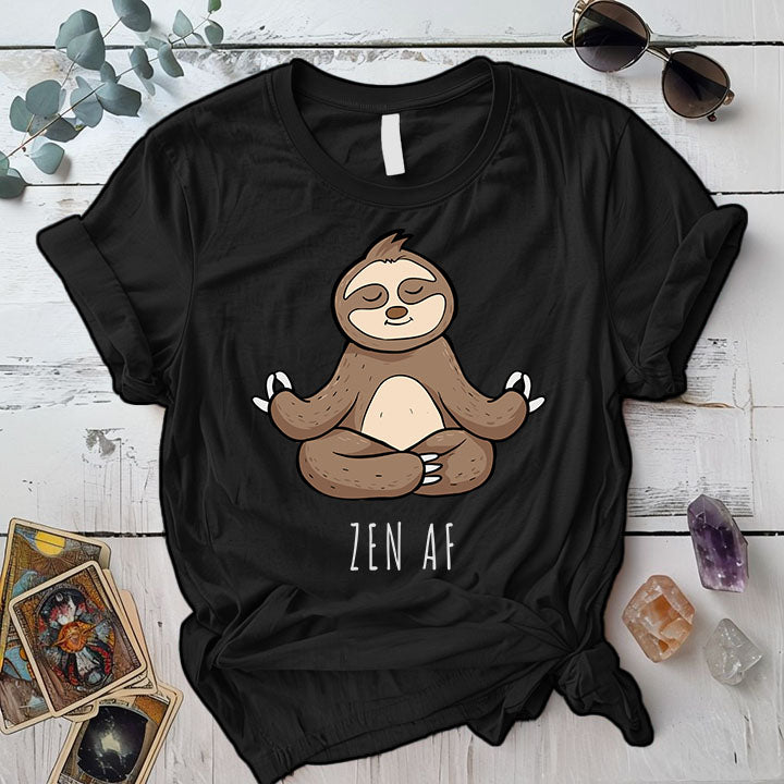 Zen Af Sloth T-Shirt